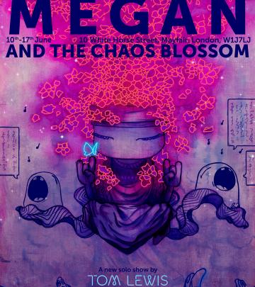 Megan and the Chaos Blossom - a Solo Exhibition by Tom Lewis image