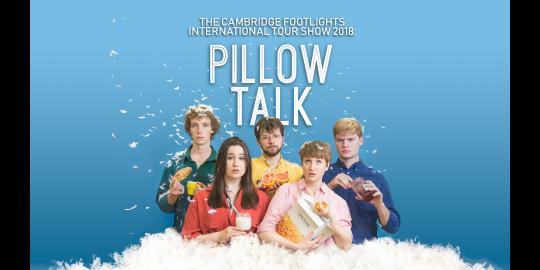 Cambridge Footlights International Tour Show 2018: Pillow Talk image