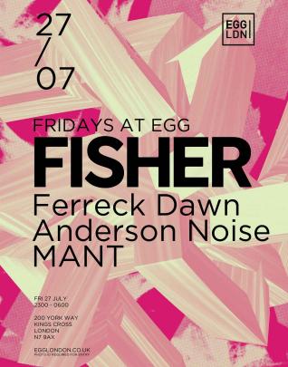 Fridays At Egg Fisher, Ferreck Dawn, Anderson Noise, Mant image