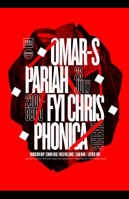 Egg Ldn Presents: Omar-s, Pariah, Fyi Chris & Phonica Dj's image