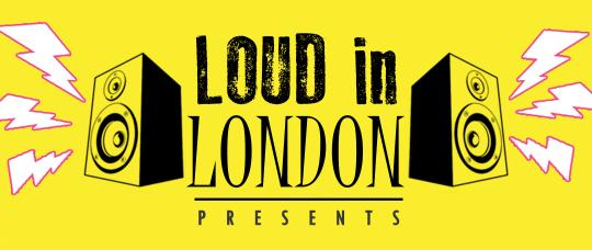 Loud in London @ O2 Islington image
