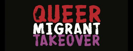 Queer Migrant Takeover: Deeper Routes image