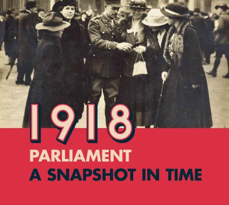 Parliament 1918: A Snapshot in Time image