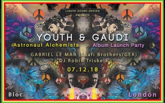 Youth & Gaudi – ‘Astronaut Alchemists’ Album Launch Party image