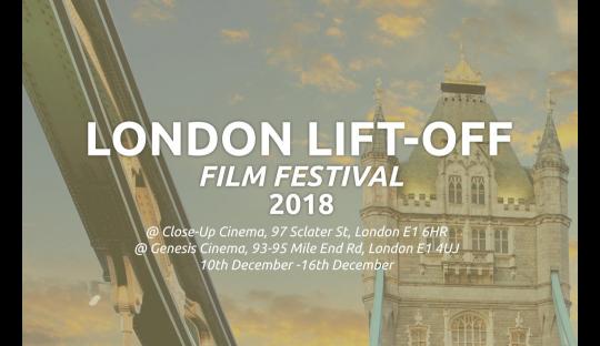 The Lift-Off Film Festival is returning to London! image