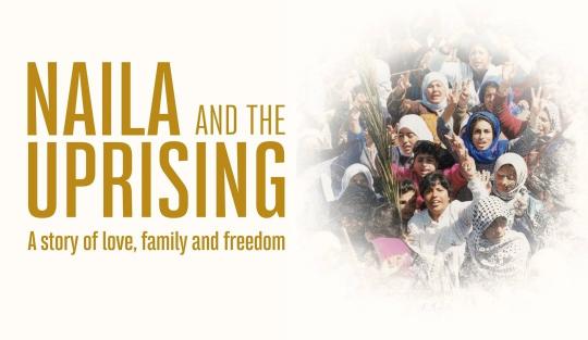 Naila and the Uprising - Free Screening of Award Winning Film image