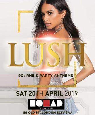 Lush 90s RnB & Party Anthems image