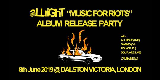 aLLriGhT 'Music for Riots' Album Release image