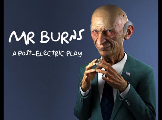 Mr Burns, a Post-Electric Play image