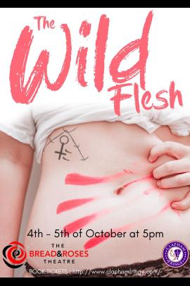 The Wild Flesh- Clapham Fringe image