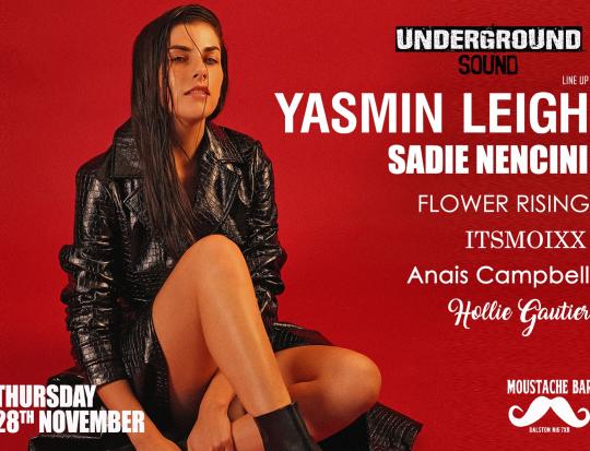 Yasmin Leigh - Underground Sound Presents image