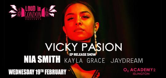 Vicky Pasion (EP Release Show) - Loud in London Presents image