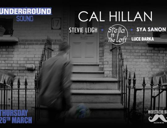 Cal Hillan - Underground Sound Presents image