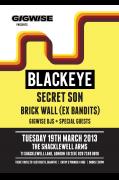 Gigwise presents Blackeye (live) + Secret Son image