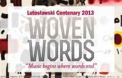 Woven Words: Lutoslawski Centenary image