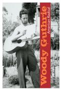 Will Kaufman's "Woody Guthrie: Hard Times and Hard Travelin" image