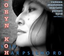 Robyn Koh  : "Baroque & Beyond" - a Solo Harpsichord Recital  image
