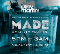 Made by Dirty Martini Bank Holiday Party image