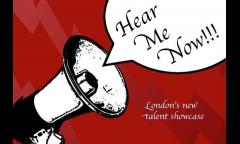 Hear Me Now! Take 2 - London's freshest talent showcase image