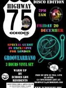 Highway75 Disco Edition - Special Guest Groovearbano (The Disco Godfather) image