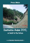 Paul Beza's “Destination Avdela 2012, Or Back To The Future” Book Launch image
