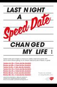 Last Night a Speed Date Changed my Life image