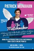 Patrick Monahan - The Matchmaker image