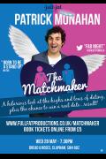 Patrick Monahan - The Matchmaker image