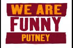 We Are Funny Putney image