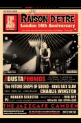 Raison D'etre London  14th Anniversary / Dustaphonics Album Launch Party   image