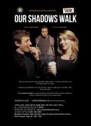 Our Shadows Walk  at the Etcetera theatre, Camden image