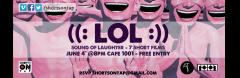 'LOL - Sound Of Laughter - 7 Short Films' image