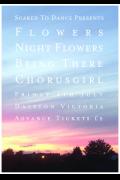 Flowers // Night Flowers // Being There // Chorusgirl image
