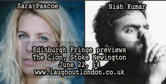 Sara Pascoe and Nish Kumar Edinburgh previews image