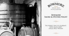 Bowmore Smoke & Oysters Evening  image