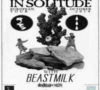 In Solitude and Beastmilk live image