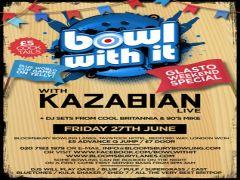 Bowl With It presents: Kazabian (live) - Glasto Special - image