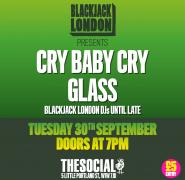 Blackjack Londond Presents - CryBabyCry Headline Show image