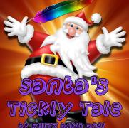 Santa's Tickly Tale Kid's Show image