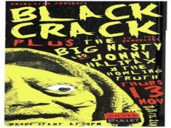 Revelator Records present Black Crack The Big Nasty and Friends image