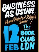 'Business as Usual¹ - Hand-painted signs Launch image