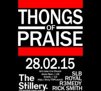 Thongs of Praise - The Launch Party image