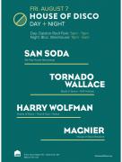 House of Disco Day & Night with San Soda, Tornado Wallace, Harry Wolfman & Magnier image