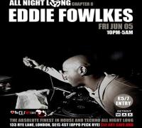 All Night Long Chapter 8 with The Godfather of Techno Soul Eddie Fowlkes image
