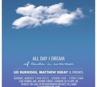 All Day I Dream of London in Summer with Lee Burridge, Matthew Dekay & More image