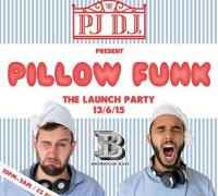 Pillow Funk (The Launch Party) image