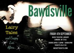 Bawdsville presents...Lairy Tales & Crappy Ever Afters image