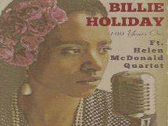 Billie Holiday 100 Years On: Ft. Helen McDonald image