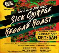 A Day & Night BBQ Party W/ Sick Chirpse X Reggae Roast image