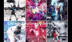"Collage Couture" Art Fashion Fusion by Derek Gores  image